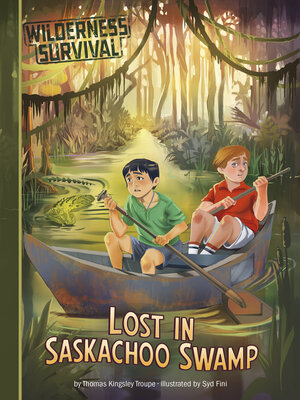 cover image of Lost in Saskachoo Swamp